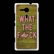 Coque Sony Xpéria SP What the fuck ZG
