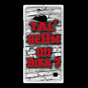 Coque Nokia Lumia 735 Ta l'seum ou bien Rouge