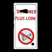 Coque Nokia Lumia 735 Vas fumer plus loin PR