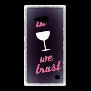 Coque Nokia Lumia 735 In Wine We trust Rouge ZG