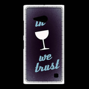 Coque Nokia Lumia 735 In Wine We trust Bleu ZG