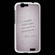 Coque Huawei Ascend G7 Les Folies Rose Citation Oscar Wilde