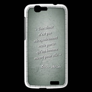 Coque Huawei Ascend G7 Chose vraie Vert Citation Oscar Wilde