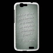 Coque Huawei Ascend G7 Horrible ennui Vert Citation Oscar Wilde
