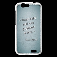 Coque Huawei Ascend G7 Ami poignardée Turquoise Citation Oscar Wilde