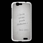 Coque Huawei Ascend G7 Désillusion vie Gris Citation Oscar Wilde