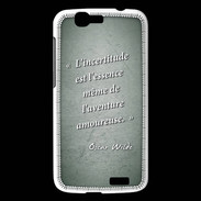 Coque Huawei Ascend G7 Incertitude Vert Citation Oscar Wilde