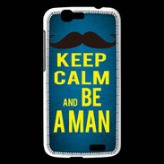 Coque Huawei Ascend G7 Keep Calm Be a Man Bleu