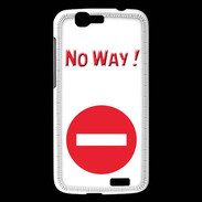 Coque Huawei Ascend G7 No Way PR