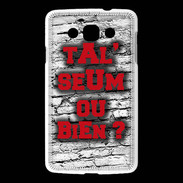 Coque LG L60 Ta l'seum ou bien Rouge