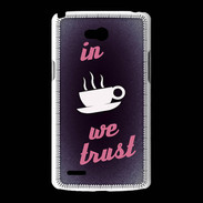 Coque LG L80 In Coffee We trust Rouge ZG