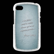 Coque Blackberry Q10 Les Folies Turquoise Citation Oscar Wilde