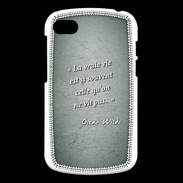 Coque Blackberry Q10 Vrai vie Vert Citation Oscar Wilde
