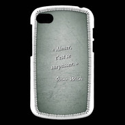 Coque Blackberry Q10 Aimer Vert Citation Oscar Wilde