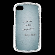 Coque Blackberry Q10 Aimer Turquoise Citation Oscar Wilde