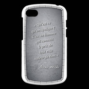 Coque Blackberry Q10 Cynique Noir Citation Oscar Wilde