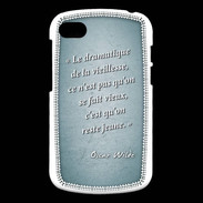 Coque Blackberry Q10 Dramatique vieillesse Turquoise Citation Oscar Wilde