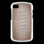 Coque Blackberry Q10 Fous sages Rouge Citation Oscar Wilde