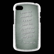 Coque Blackberry Q10 Maison coeur Vert Citation Oscar Wilde