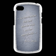 Coque Blackberry Q10 La conversation Bleu Citation Oscar Wilde