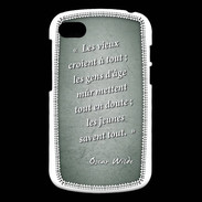 Coque Blackberry Q10 Les vieux Vert Citation Oscar Wilde