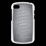 Coque Blackberry Q10 Quart d'heure Noir Citation Oscar Wilde