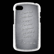 Coque Blackberry Q10 Ame nait Noir Citation Oscar Wilde