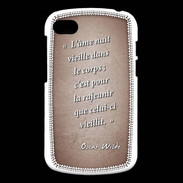 Coque Blackberry Q10 Ame nait Rouge Citation Oscar Wilde