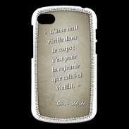 Coque Blackberry Q10 Ame nait Sepia Citation Oscar Wilde