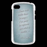 Coque Blackberry Q10 Ame nait Turquoise Citation Oscar Wilde