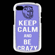 Coque Blackberry Q10 Keep calm Be Crazy Bleu