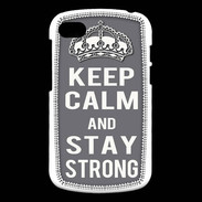 Coque Blackberry Q10 Keep Calm and Stay strong Gris