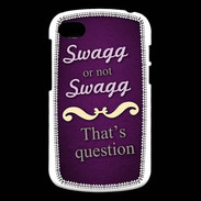 Coque Blackberry Q10 Swag or Not ZG