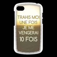 Coque Blackberry Q10 Trahis moi ZG