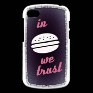 Coque Blackberry Q10 In Burger We trust Rouge ZG