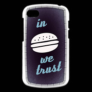 Coque Blackberry Q10 In Burger We trust Bleu ZG
