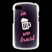 Coque Blackberry Q10 In Beer We trust Rouge ZG
