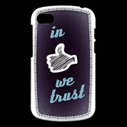Coque Blackberry Q10 In Like We trust Bleu ZG