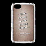 Coque BlackBerry 9720 Survie mort Rouge Citation Oscar Wilde
