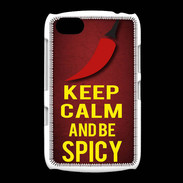 Coque BlackBerry 9720 Keep Calm and Be Spicy Rouge