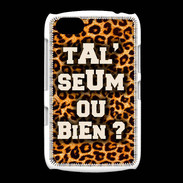 Coque BlackBerry 9720 Ta l'seum ou bien Léopard