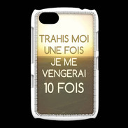 Coque BlackBerry 9720 Trahis moi ZG