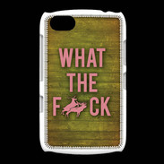 Coque BlackBerry 9720 What the fuck ZG