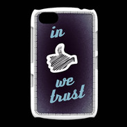Coque BlackBerry 9720 In Like We trust Bleu ZG