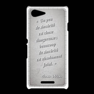 Coque Sony Xpéria E3 Sincérité fatale Gris Citation Oscar Wilde