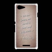 Coque Sony Xpéria E3 Survie mort Rouge Citation Oscar Wilde