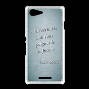 Coque Sony Xpéria E3 Ami poignardée Turquoise Citation Oscar Wilde