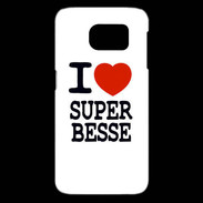 Coque Samsung Galaxy S6 edge I love Super Besse