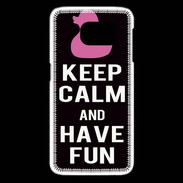Coque Samsung Galaxy S6 edge Keep Calm Have fun Noir