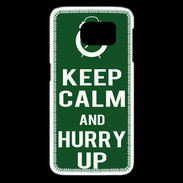 Coque Samsung Galaxy S6 edge Keep Calm Hurry up Vert
